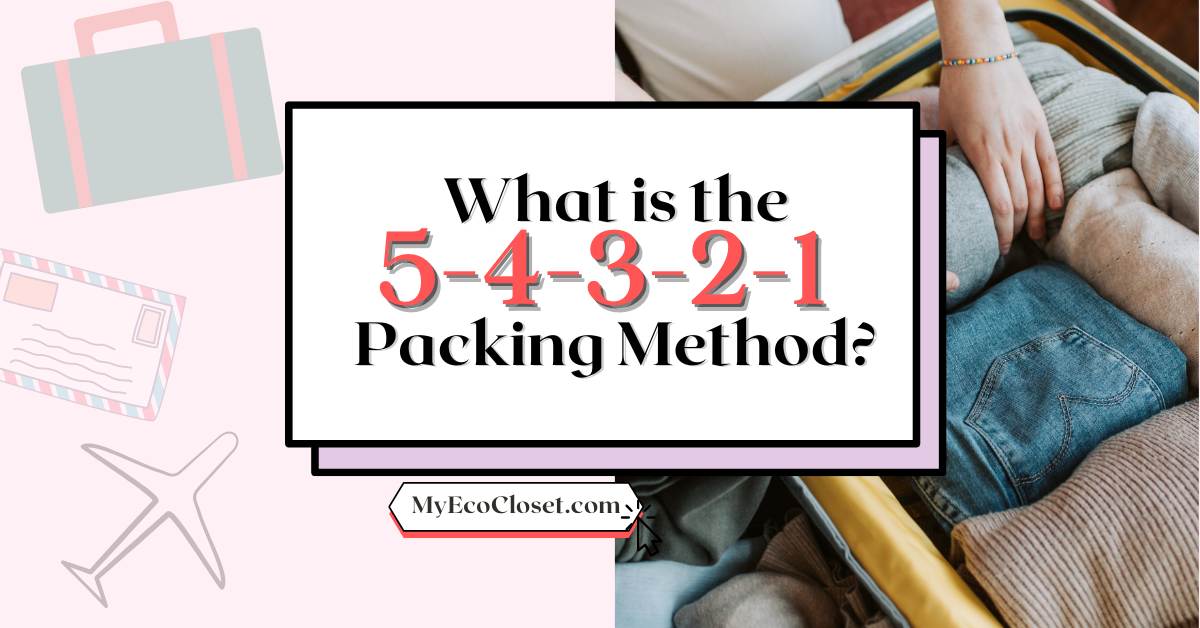 this is the EASIEST way to pack light for travel: the 5-4-3-2-1 packin, 54321 packing method
